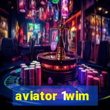 aviator 1wim